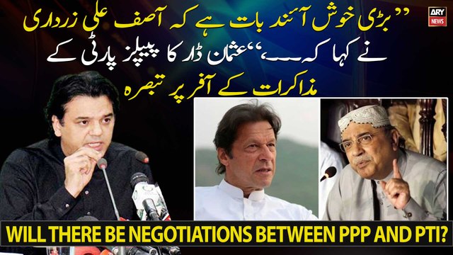 PTI leader Usman Dar comments on PPP's offer for negotiations