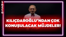 Erdoğan'a 'Sen Gelme' Demişti! Kemal Kılıçdaroğlu Müjde Üstüne Müjde Verdi
