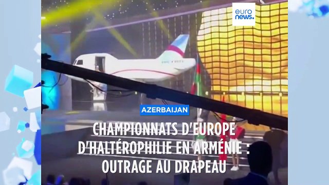 Outrage au drapeau : l'Azerbaïdjan retire ses athlètes des championnats d'Europe d'haltérophile