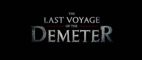 LAST VOYAGE OF THE DEMETER (2023) Trailer VO - HD