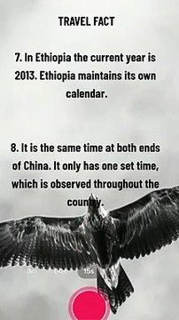 Travel Fact 04 ... Some interesting facts about Ethiopia and China