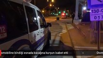 Otomobiline bindiği esnada bacağına kurşun isabet etti