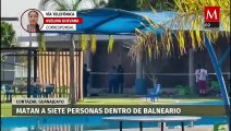 Balacera en balneario deja muertos y heridos; Cortazar, Guanajuato
