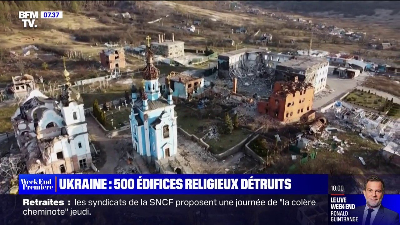 Ukraine: 500 édifices religieux détruits par la...