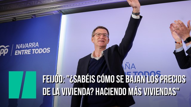 Feijóo: ¿Sabéis cómo se bajan los precios de la vivienda? Haciendo más viviendas