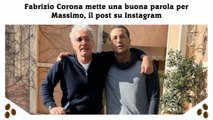 Fabrizio Corona mette una buona parola per Massimo, il post su Instagram