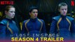 Lost in Space Season 4 _ Final Season _ Netflix, Why was Lost in Space cancelled,Every thing we know