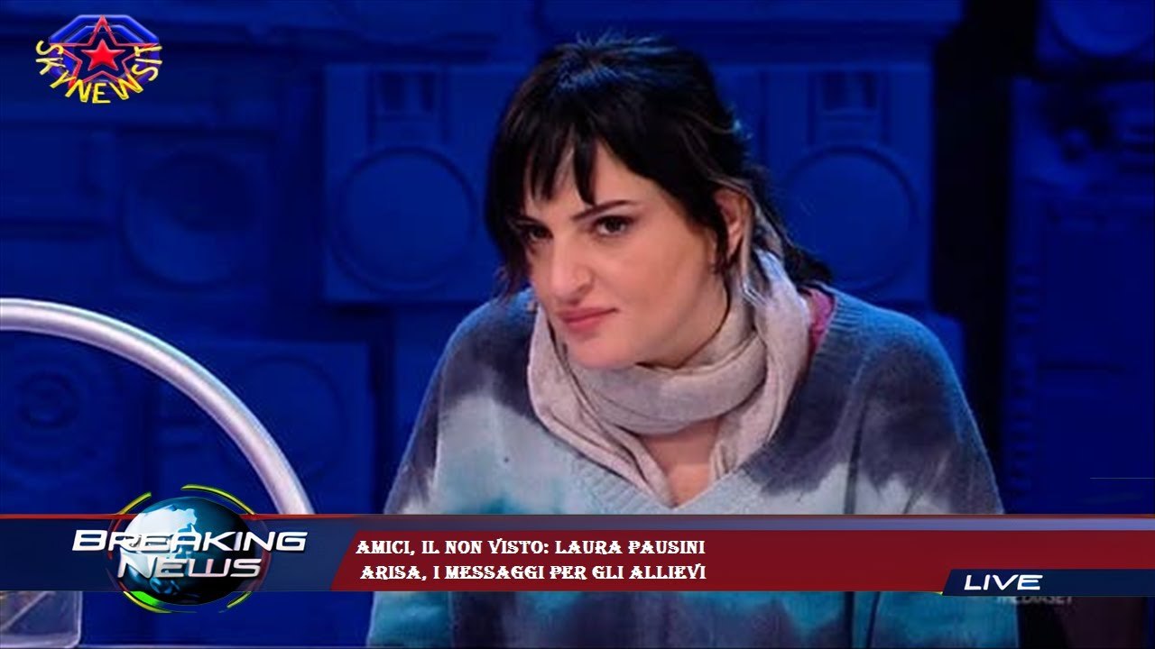 Amici, il non visto: Laura Pausini  Arisa, i messaggi per gli allievi
