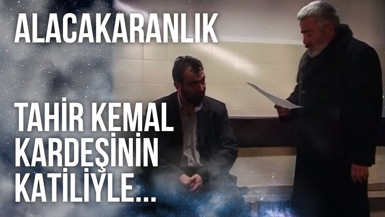 Tahir Kemal, Kardeşinin Katiliyle Görüşüyor | Alacakaranlık 34. Bölüm
