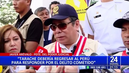 Presidente del Poder Judicial: “Sergio Tarache debe regresar al Perú para responder por su delito”