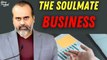 The soulmate business || Acharya Prashant