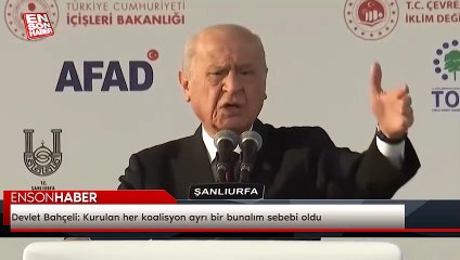 Devlet Bahçeli: Kurulan her koalisyon ayrı bir bunalım sebebi oldu
