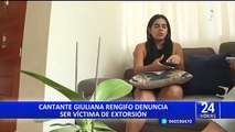 Giuliana Rengifo es víctima de extorsión
