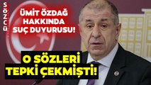Ümit Özdağ'ın Sözleri Tepki Çekmişti! Zafer Partisi Genel Başkanı Hakkında Suç Duyurusu!