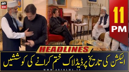ARY News Headlines | 11 PM | 16th April 2023