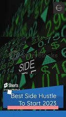 Best Side Hustle To Start 2023