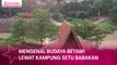 Mengenal Budaya Betawi lewat Kampung Setu Babakan, dari Kesenian hingga Bangunan Tradisional