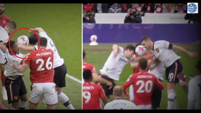 Maguire Pass the Ball to advertising Board vs Nottingham Forest as No Penalty for Maguire Hand-Ball