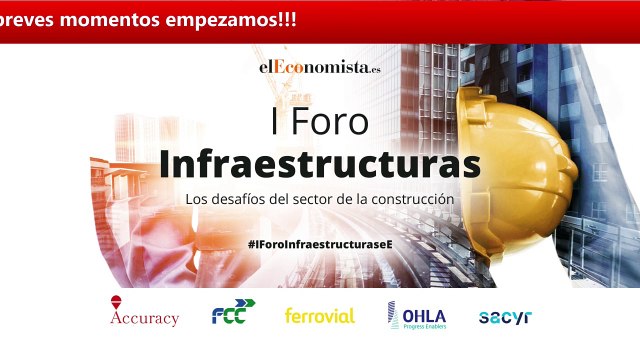 Foro Infraestructuras ‘Los desafíos del sector de la construcción’ (2)
