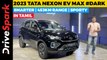 New Tata Nexon EV Max #Dark Walkaround in TAMIL | 453KM Range | Giri Mani