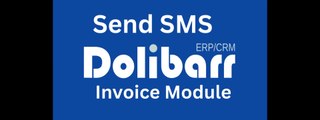 How to Send SMS Notification in Dolibarr | Invoice Module