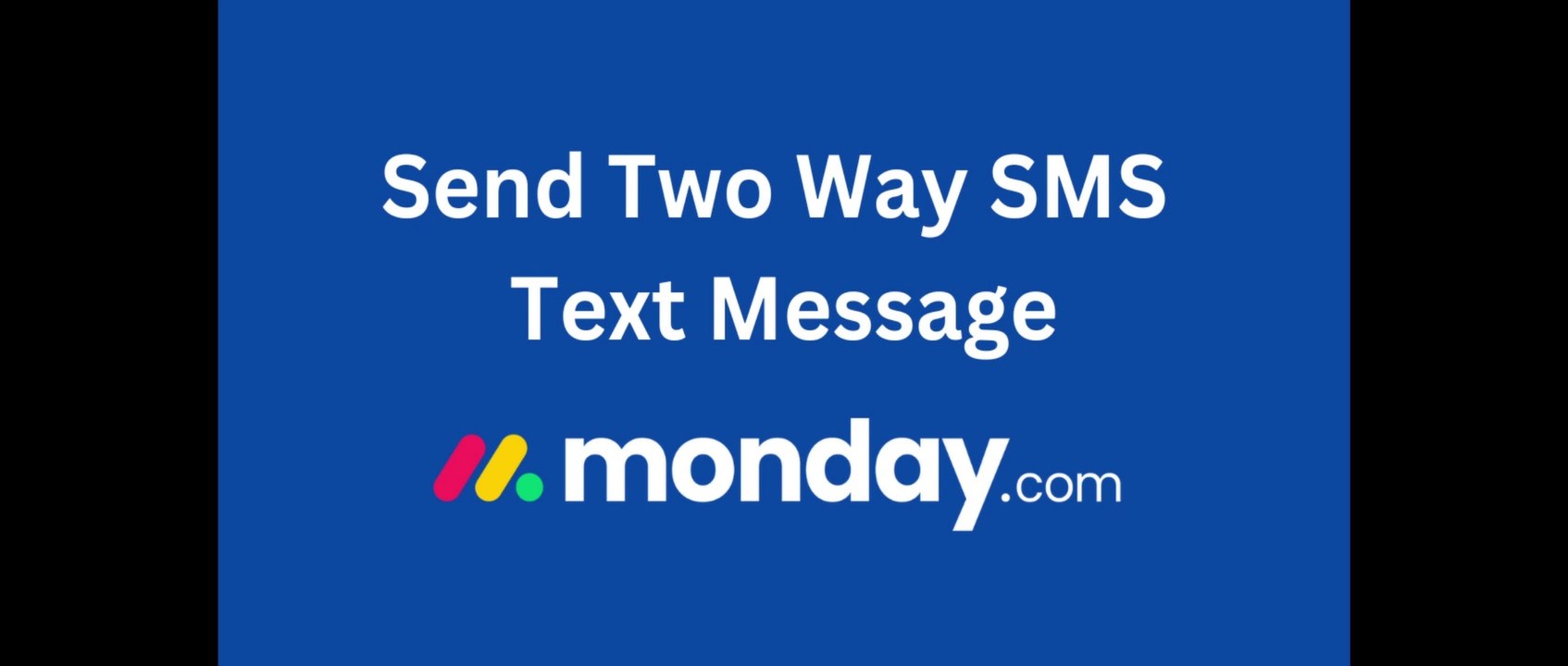 How to send Two Way SMS text messages in monday.com | MoceanAPI