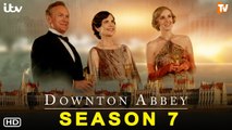 Downton Abbey Season 7 Teaser _ PBS, Hugh Bonneville, Renewed, Laura Carmichael, Cast, Confirmation,