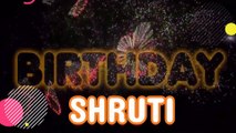 SHRUTI HAPPY BIRTHDAY SONG – Happy Birthday SHRUTI - Happy Birthday Song SHRUTI - SHRUTI birthday