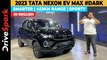 New Tata Nexon EV Max #Dark Walkaround | 453KM Range | Punith Bharadwaj