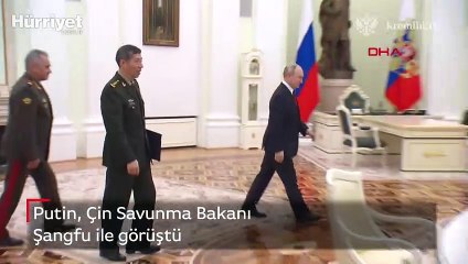 Putin, Çin Savunma Bakanı Şangfu ile görüştü