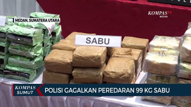 Polda Sumatera Utara Gagalkan Peredaran Sabu Seberat 99 Kg Asal Malaysia
