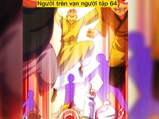 Review Truyện tranh- Người trên vạn người tập 64