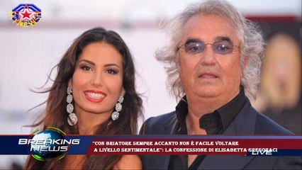 ''Con Briatore sempre accanto non è facile voltare  a livello sentimentale'': la confessione di Elis