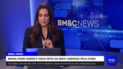 BRASIL PODE ADERIR À 'NOVA ROTA DA SEDA' LIDERADA PELA CHINA