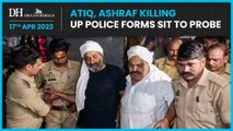 Atiq Ahmed killing: Uttar Pradesh police forms SIT to probe murder