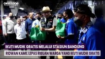 Ridwan Kamil Lepas Ribuan Warga yang Ikuti Mudik Gratis Melalui Stasiun Bandung