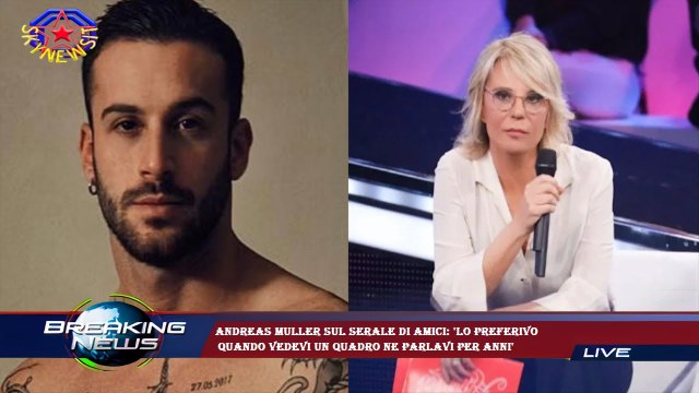 Andreas Muller sul serale di Amici: 'Lo preferivo quando vedevi un quadro ne parlavi per anni'