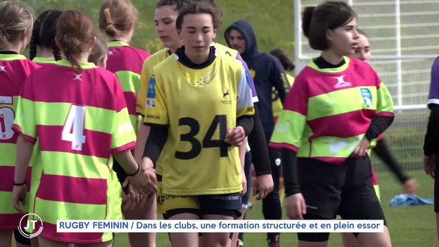 RUGBY FEMININ / Dans les clubs, une formation structurée et en plein essor