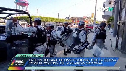 SCJN DECLARA INCONSTITUCIONAL QUE LA SEDENA TOME EL CONTROL DE LA GUARDIA NACIONAL