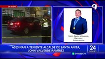 Asesinan de cuatro disparos a teniente alcalde de Santa Anita