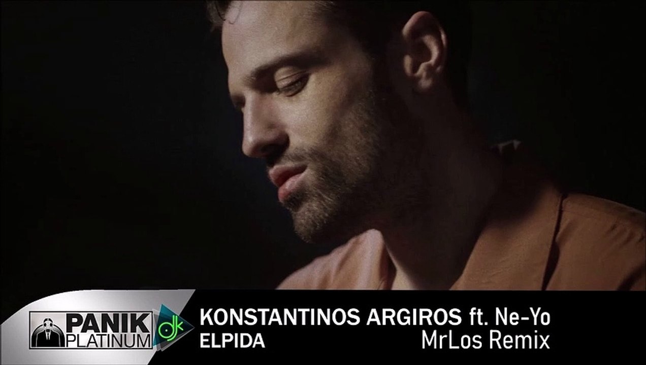 Κωνσταντίνος Αργυρός ft. Ne-Yo - Ελπίδα (MrLos Remix)