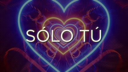 Luis Arturo - Sólo Tú