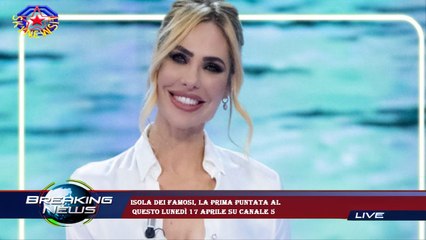 Isola dei Famosi, la prima puntata al  questo lunedì 17 aprile su Canale 5