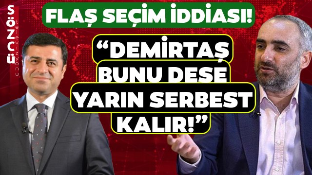 İsmail Saymaz'dan Gündem Olacak İddia! Selahattin Demirtaş Bunu Dese Yarın Serbest Kalır!