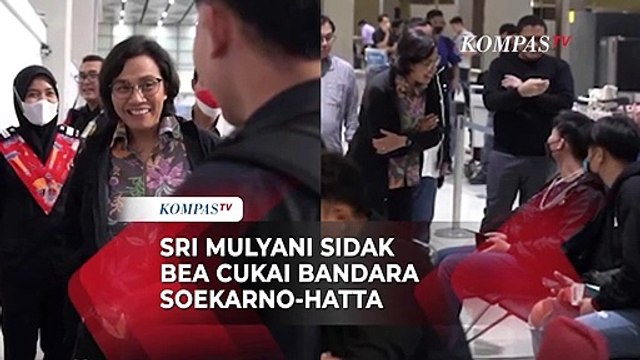 Sri Mulyani Sidak Bea Cukai Bandara Soekarno-Hatta, Ini Hasilnya