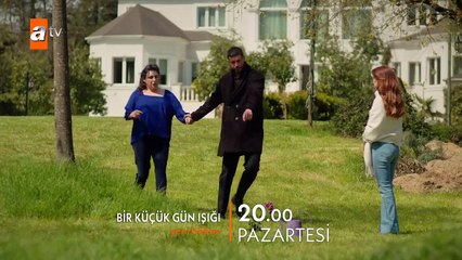 Bir Küçük Gün Işığı 31.Bölüm Fragmanı