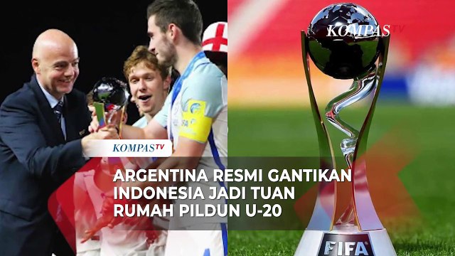 Resmi, Argentina Gantikan Indonesia Sebagai Tuan Rumah Piala Dunia U-20