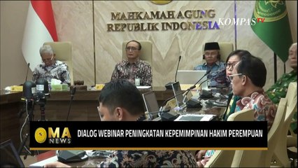 Mahkamah Agung Gelar Dialog Webinar Peningkatan Kepemimpinan Hakim Perempuan - MA NEWS
