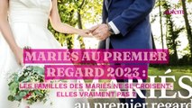 Mariés au premier regard 2023 : les familles des mariés ne se croisent-elles vraiment pas ?