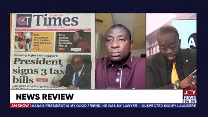 AM Newspaper review with Benjamin Akakpo and Kojo Poku on JoyNews (18-4-23)